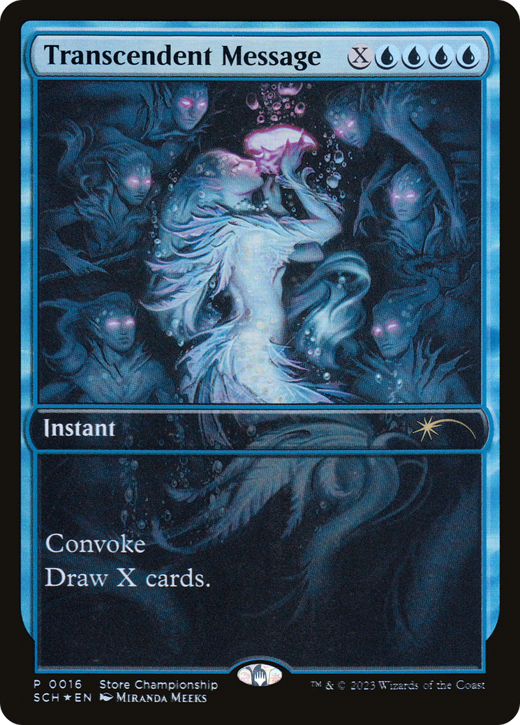 Transcendent Message (GAME-016) - Store Championships Foil