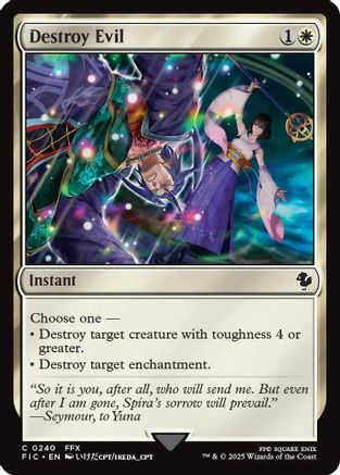 Destroy Evil (Surge Foil) (FIC-240) - Commander: FINAL FANTASY Foil
