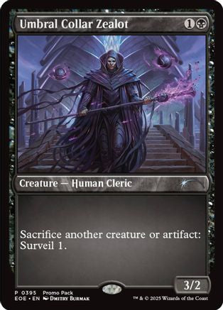 Umbral Collar Zealot (PPEOE-395) - Promo Pack: Edge of Eternities Foil