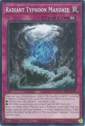 Radiant Typhoon Mandate (DOOD-EN076) - Doom of Dimensions 1st Edition