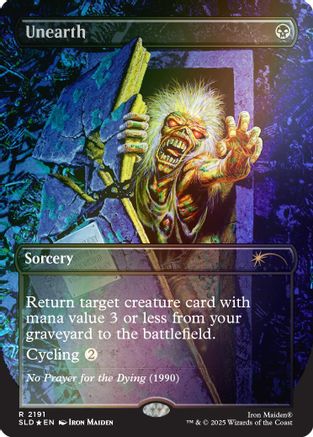 Unearth (Rainbow Foil) (SLD-2191) - Secret Lair Drop Series Foil