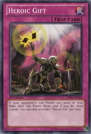Heroic Gift (ABYR-EN068) - Abyss Rising Unlimited