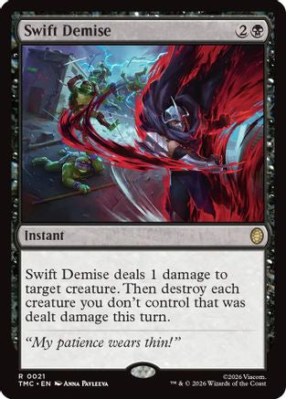 Swift Demise (TMC-021) - Commander: Teenage Mutant Ninja Turtles