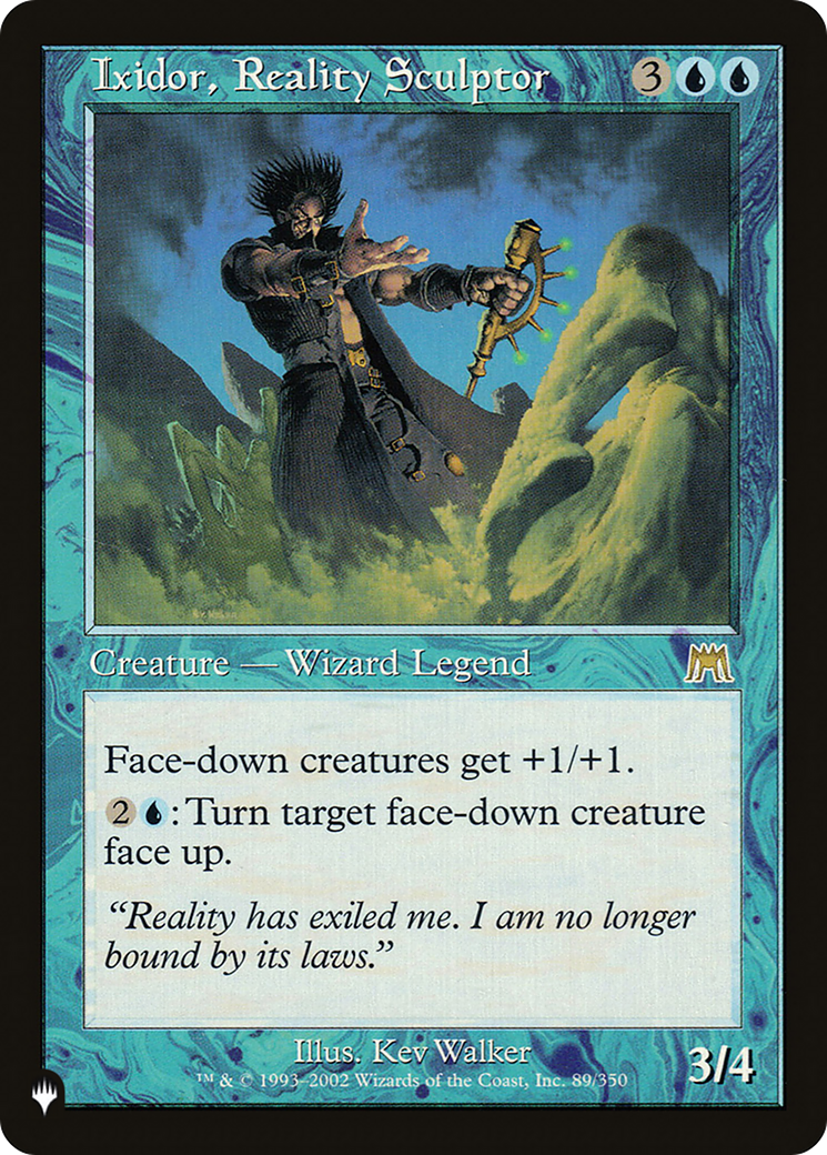 Ixidor, Reality Sculptor (LIST-89/350) - The List