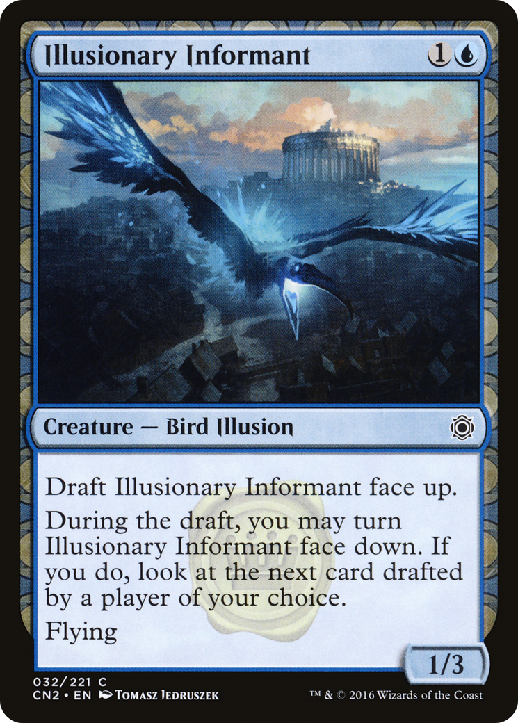 Illusionary Informant (CN2-032) - Conspiracy: Take the Crown: (draft)