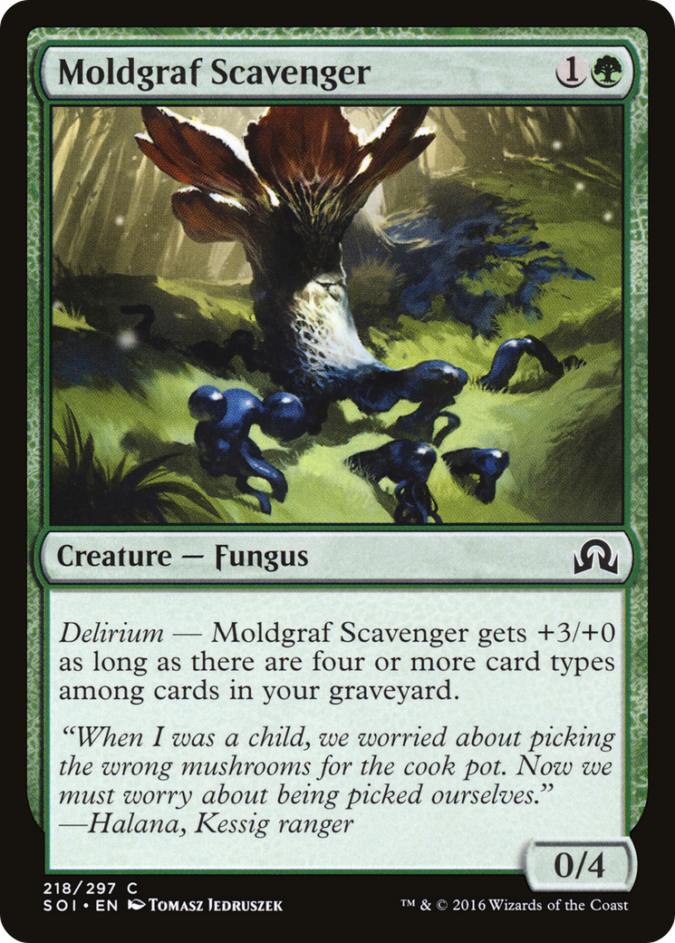Moldgraf Scavenger (SOI-218) - Shadows over Innistrad