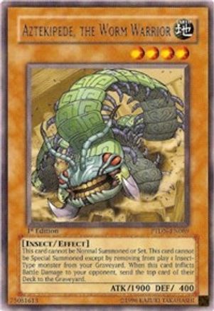 Aztekipede, the Worm Warrior (PTDN-EN089) - Phantom Darkness Unlimited