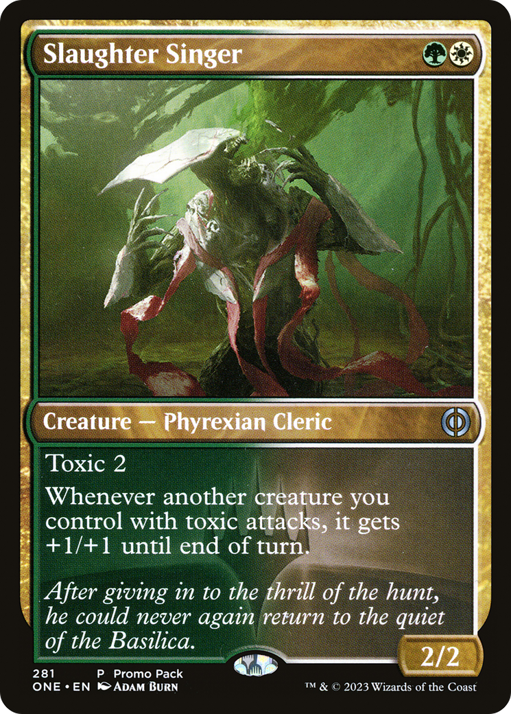 Slaughter Singer (PPONE-281) - Phyrexia: All Will Be One