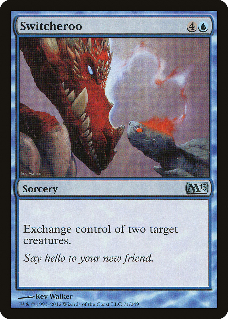Switcheroo (M13-071) - Magic 2013