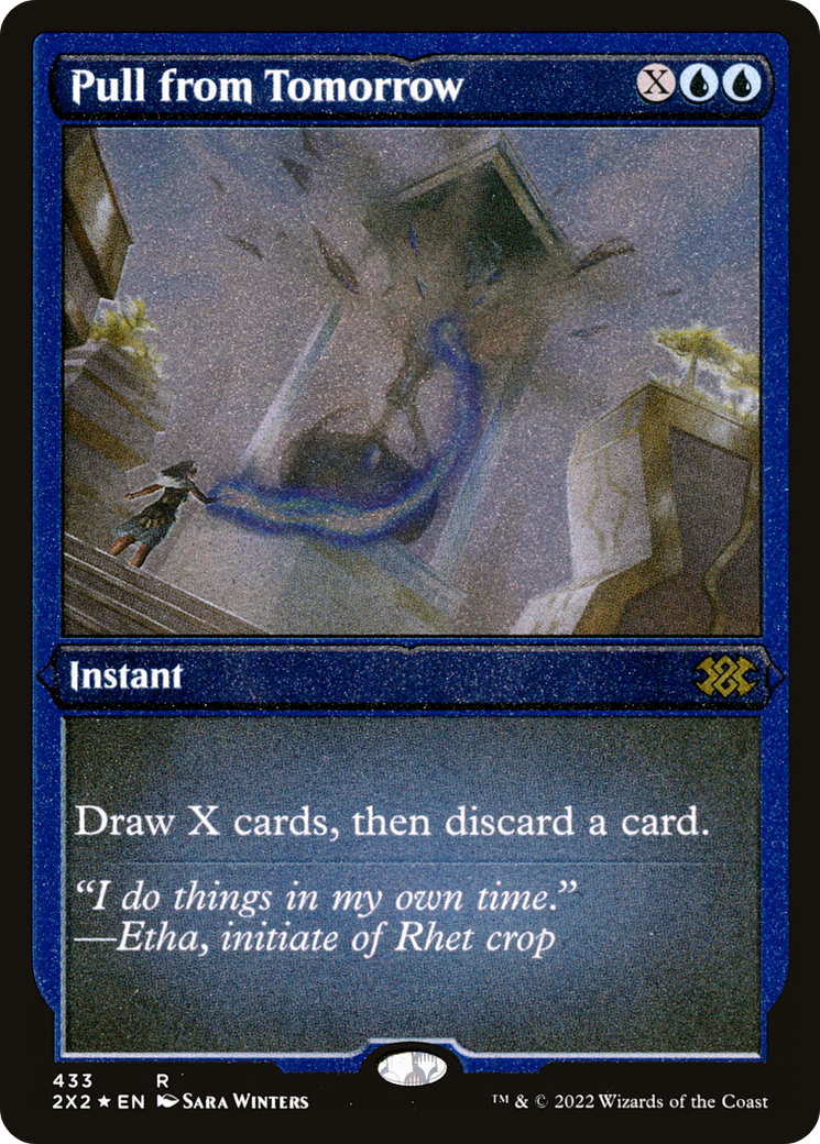 Pull from Tomorrow (Foil Etched) (2X2-433) - Double Masters 2022 Foil