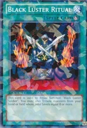 Black Luster Ritual (DT07-EN041) - Duel Terminal 7 Limited