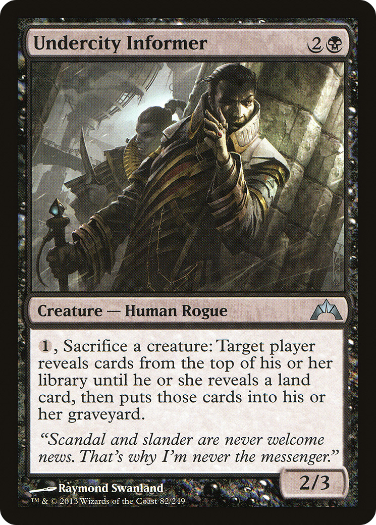 Undercity Informer (GTC-082) - Gatecrash Foil