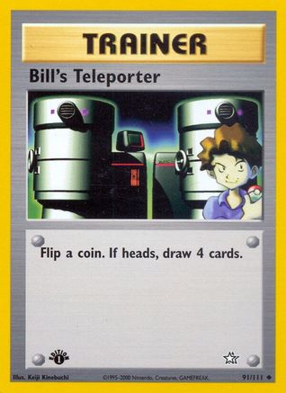 Bill's Teleporter 091 - 1st Edition Neo Genesis - Uncommon