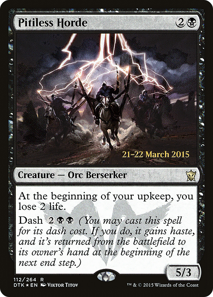 Pitiless Horde (PRE-112) - Dragons of Tarkir Promos Foil