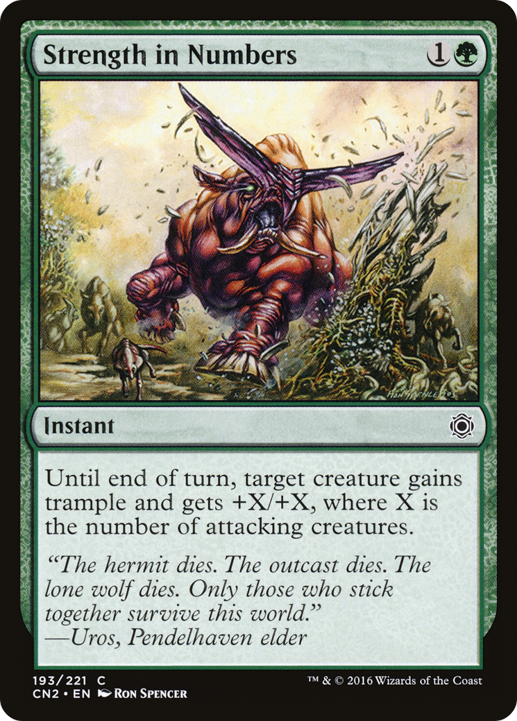 Strength in Numbers (CN2-193) - Conspiracy: Take the Crown