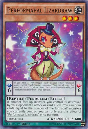 Performapal Lizardraw (CROS-EN004) - Crossed Souls Unlimited