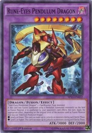 Rune-Eyes Pendulum Dragon (SP15-EN032) - Star Pack ARC-V 1st Edition
