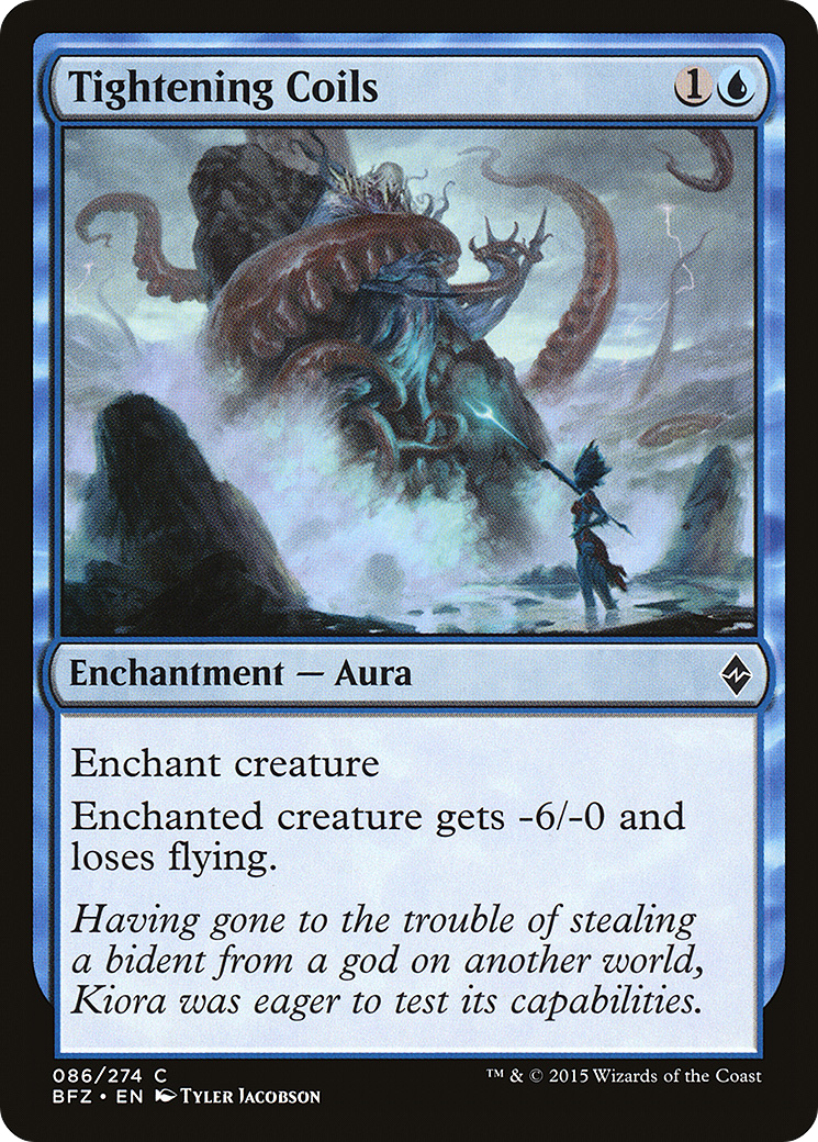 Tightening Coils (BFZ-086) - Battle for Zendikar