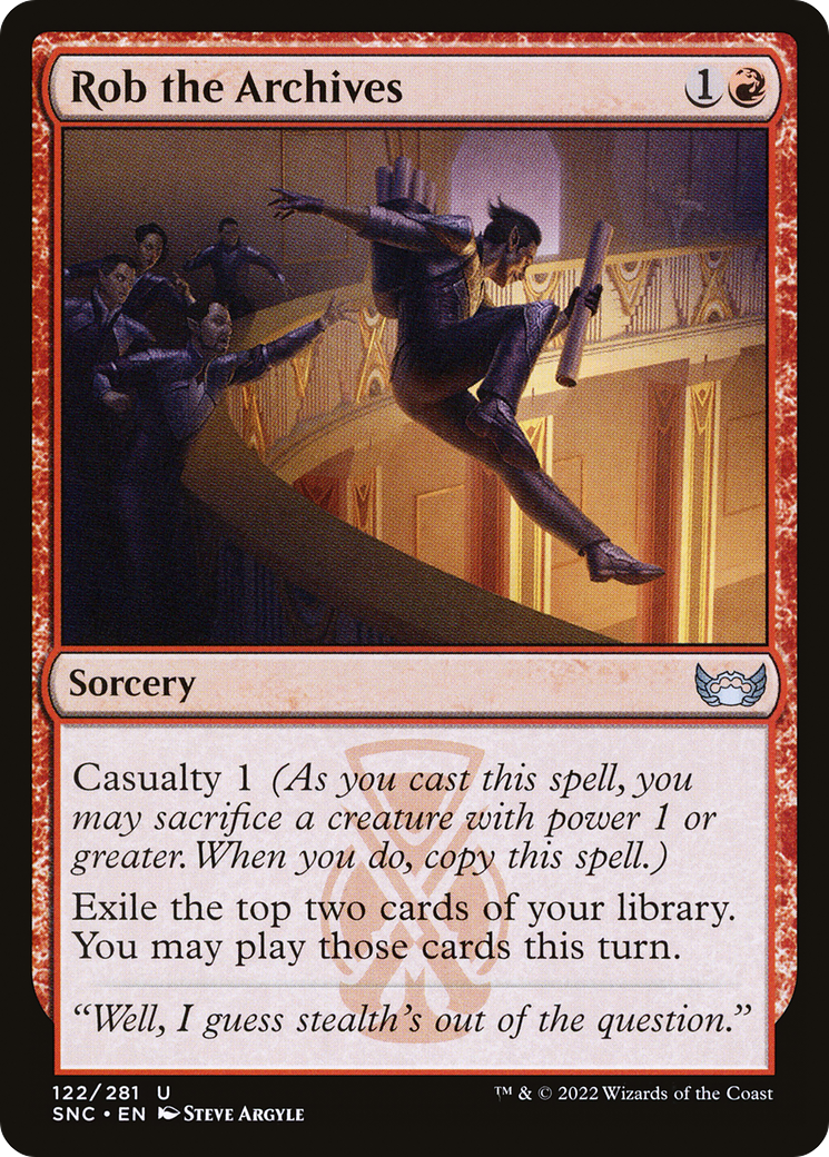 Rob the Archives (SNC-122) - Streets of New Capenna Foil