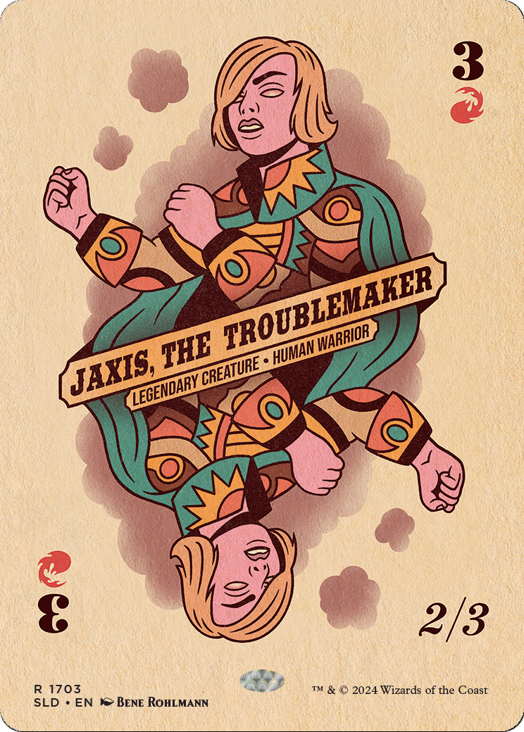 Jaxis, the Troublemaker (SLD-1703) - Secret Lair Drop (Borderless)