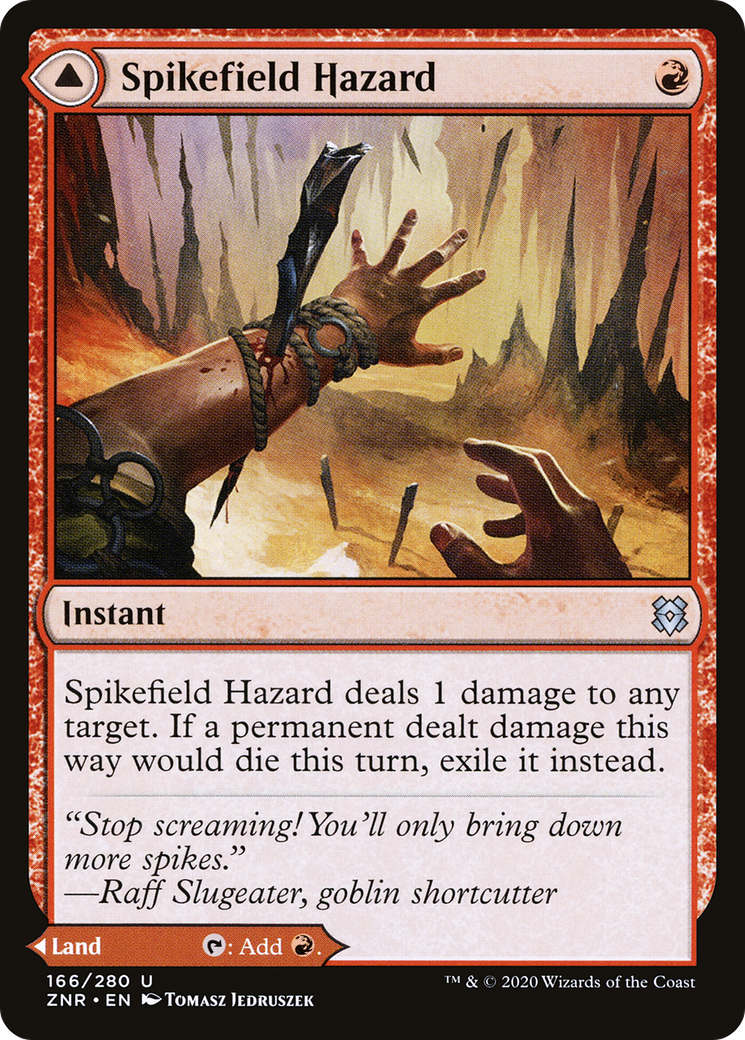 Spikefield Hazard (ZNR-166) - Zendikar Rising