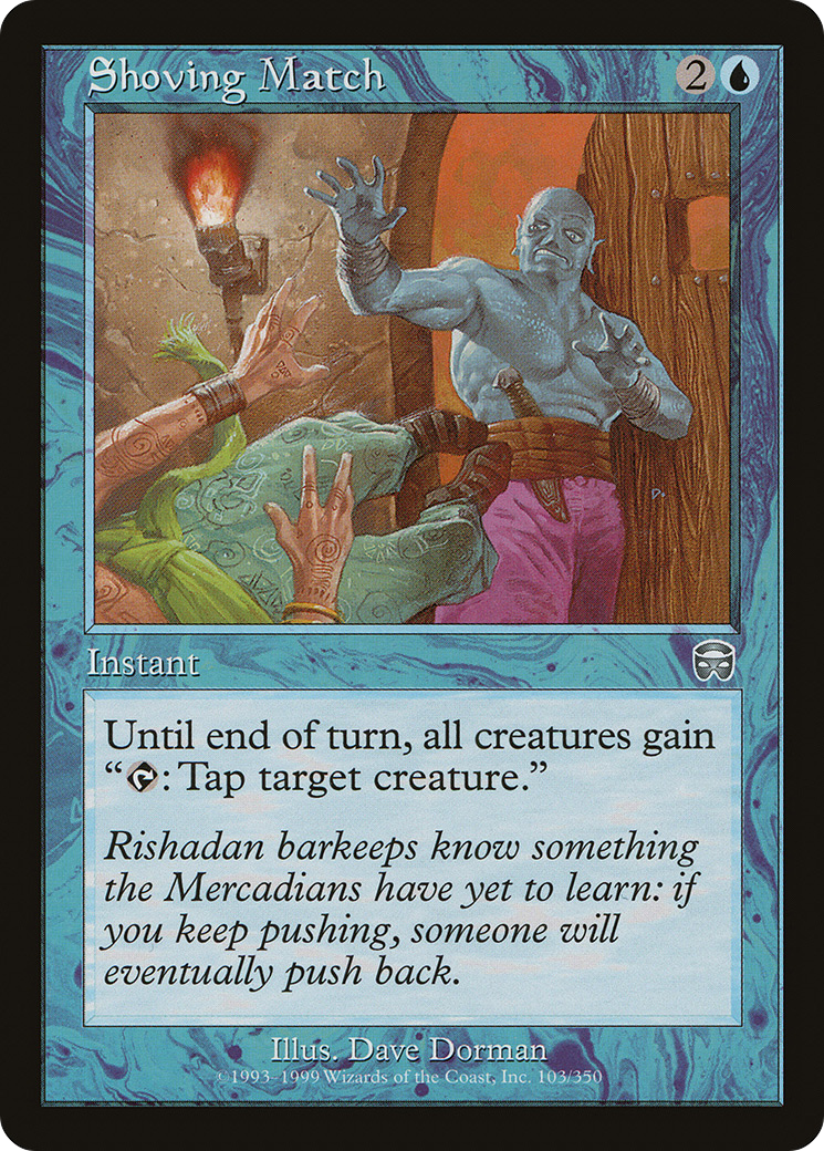 Shoving Match (MMQ-103) - Mercadian Masques Foil