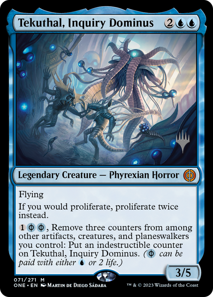 Tekuthal, Inquiry Dominus (PPONE-071) - Phyrexia: All Will Be One Promos