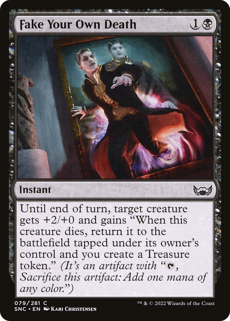 Fake Your Own Death (SNC-079) - Streets of New Capenna