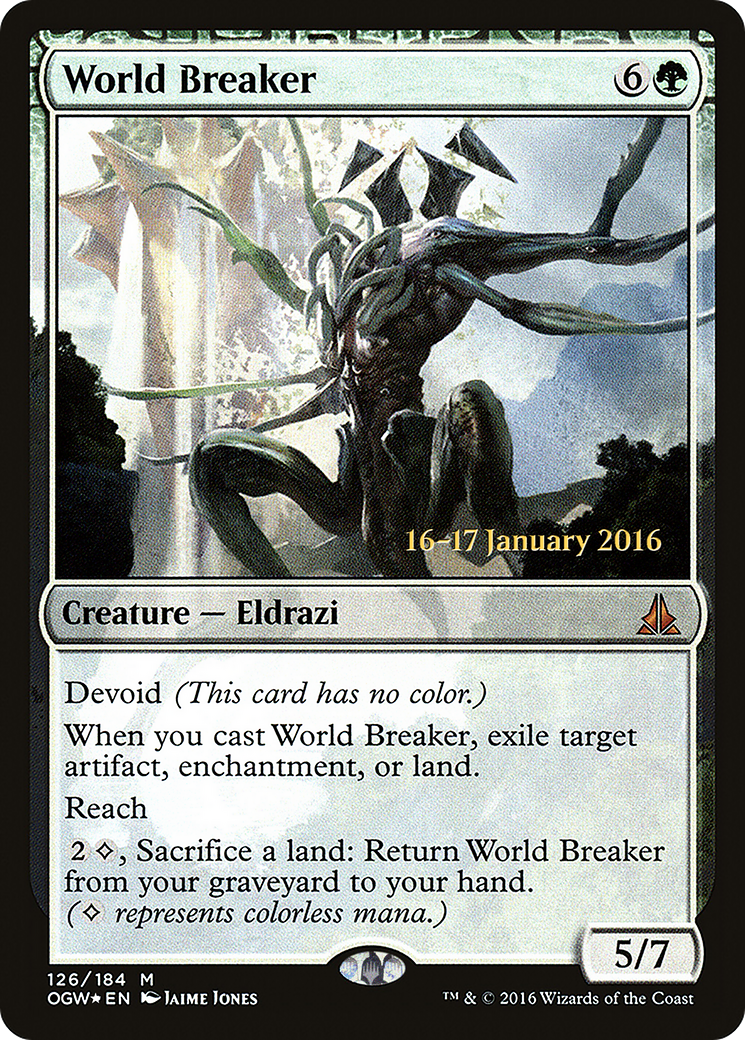 World Breaker (PRE-126) - Oath of the Gatewatch Promos: (devoid) Foil