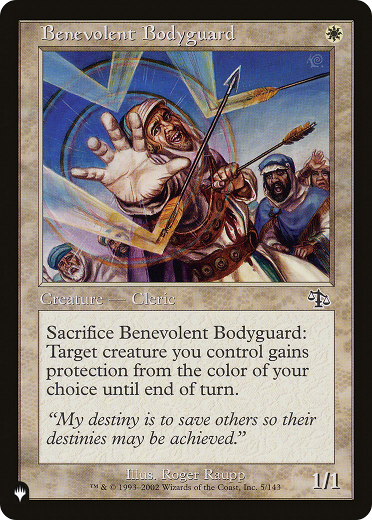 Benevolent Bodyguard (LIST-5/143) - The List
