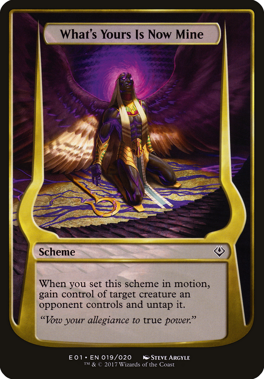 What's Yours Is Now Mine (Archenemy: Nicol Bolas) (OVER-019) - Archenemy: Nicol Bolas Schemes
