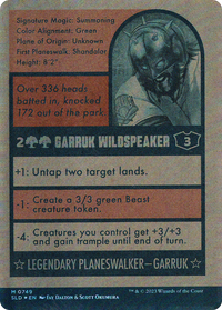 Garruk Wildspeaker (749) (Autographed) (SLD-749) - Secret Lair Drop: (Full Art) (Borderless) Foil