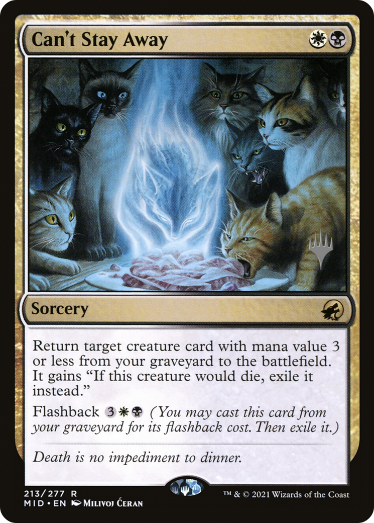 Can't Stay Away (PPMID-213) - Innistrad: Midnight Hunt Promos Foil