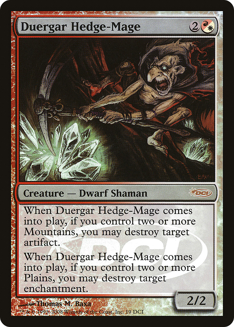 Duergar Hedge-Mage (WPN-019) - DCI Promos Foil