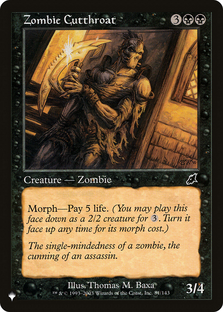 Zombie Cutthroat (LIST-SCG-81) - The List