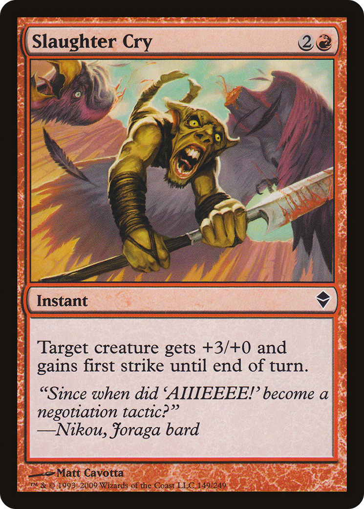 Slaughter Cry (ZEN-149) - Zendikar Foil