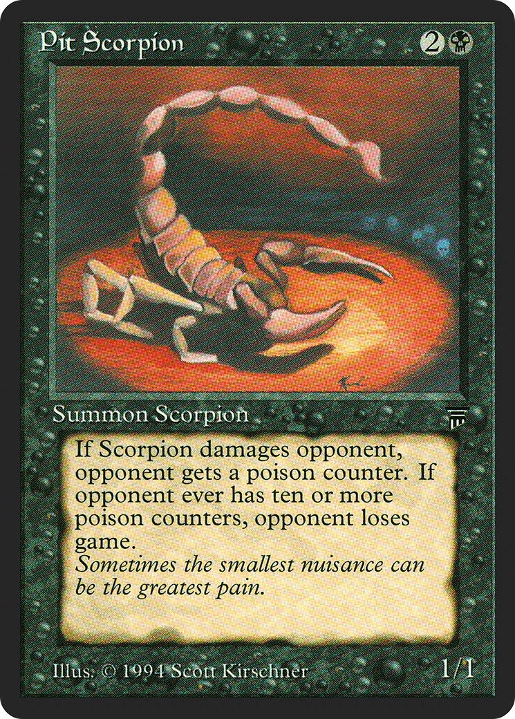 Pit Scorpion (LEG-) - Legends