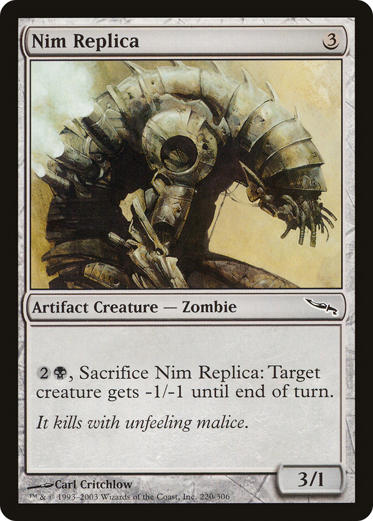 Nim Replica (MRD-220) - Mirrodin Foil