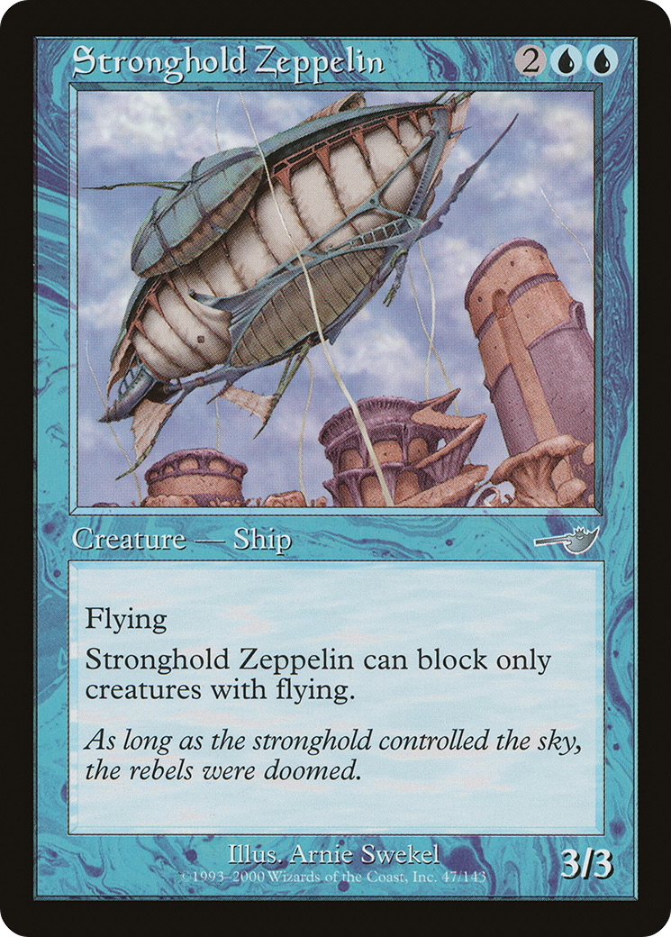 Stronghold Zeppelin (NMS-047) - Nemesis Foil
