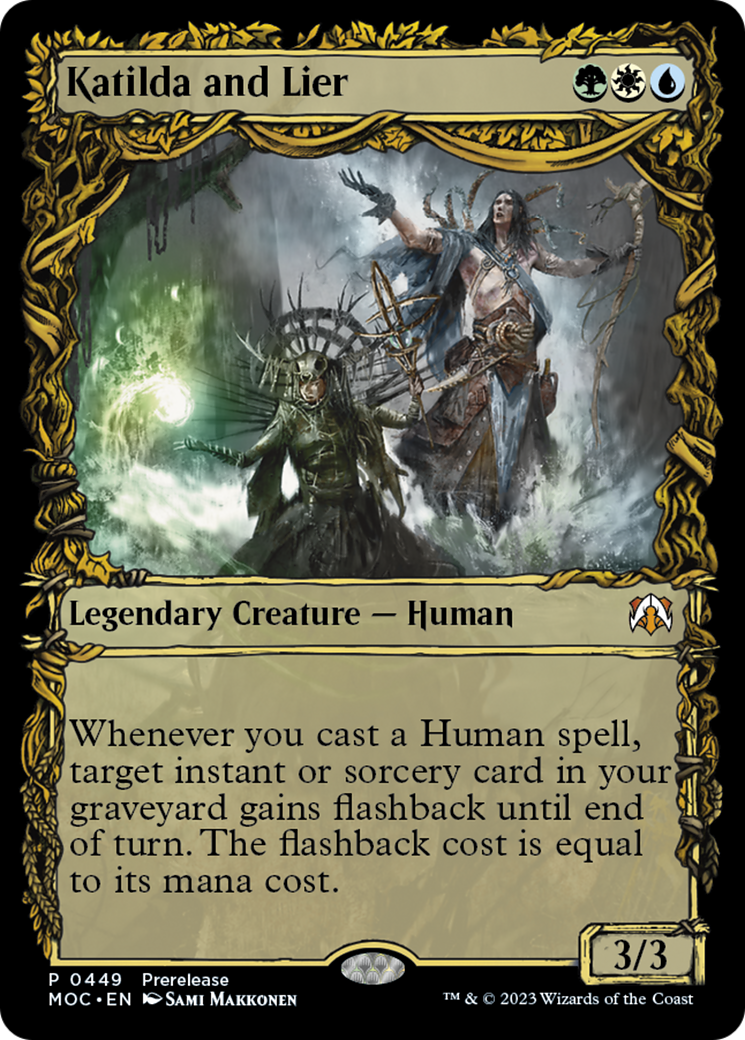 Katilda and Lier (Showcase) (PRE-449) - March of the Machine Commander: (Showcase)
