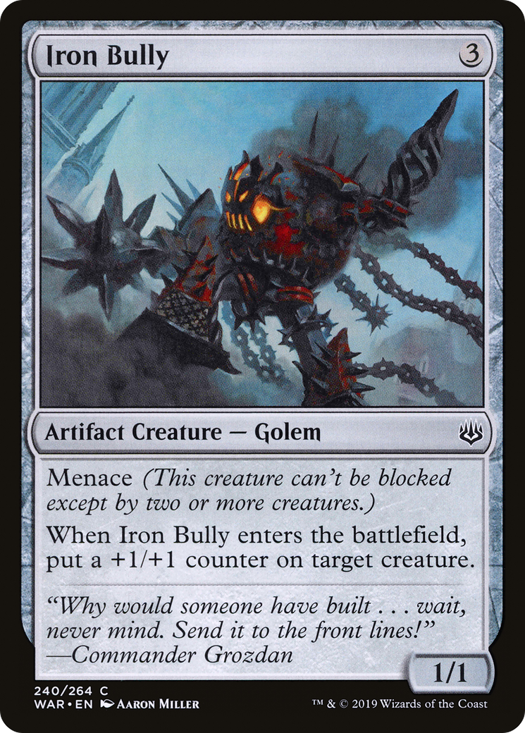 Iron Bully (WAR-240) - War of the Spark