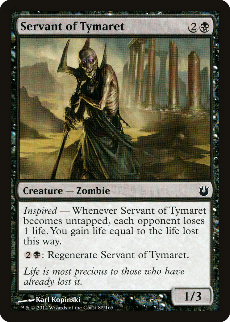Servant of Tymaret (BNG-082) - Born of the Gods