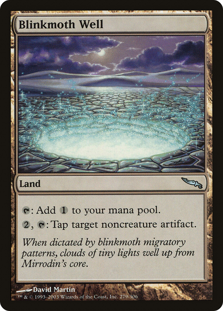 Blinkmoth Well (MRD-279) - Mirrodin