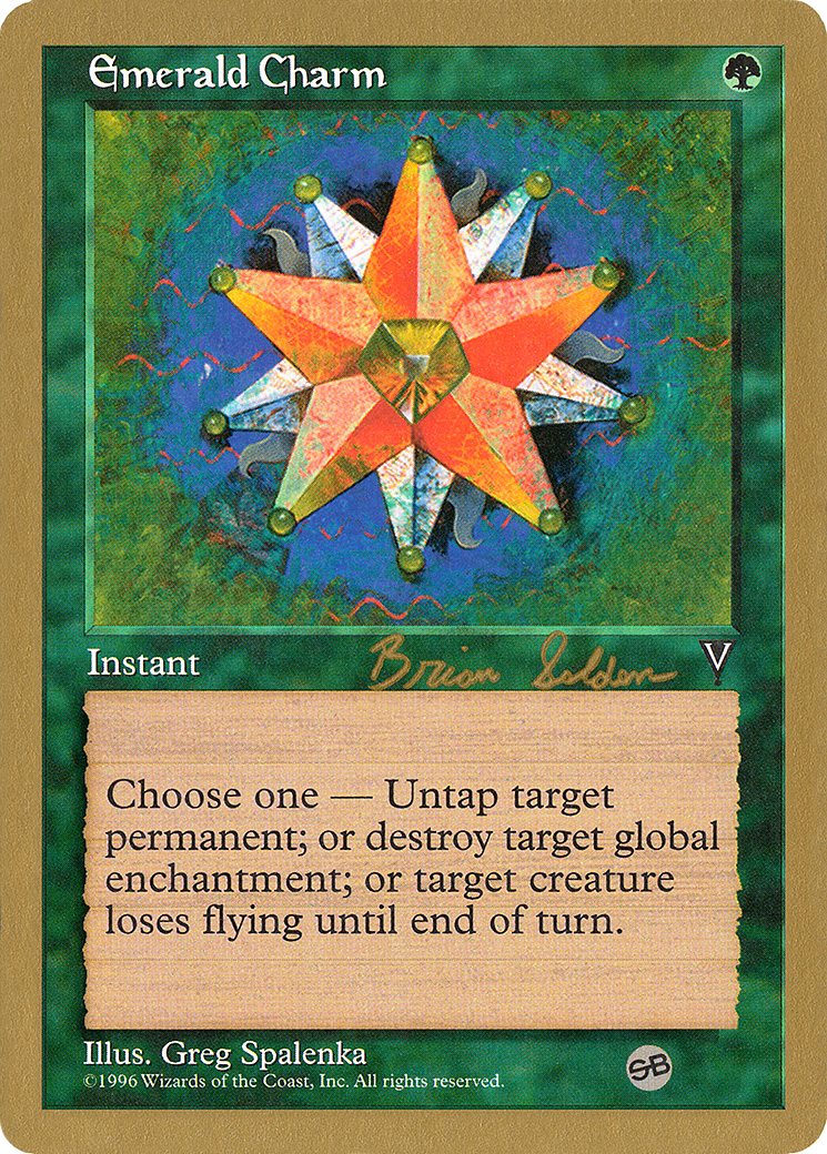 Emerald Charm - 1998 Brian Selden (VIS) (SB) (WCD-) - World Championship Decks 1998
