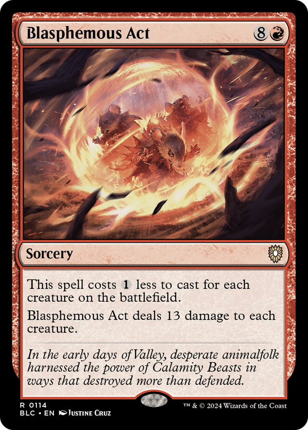 Blasphemous Act (BLC-114) - Bloomburrow Commander
