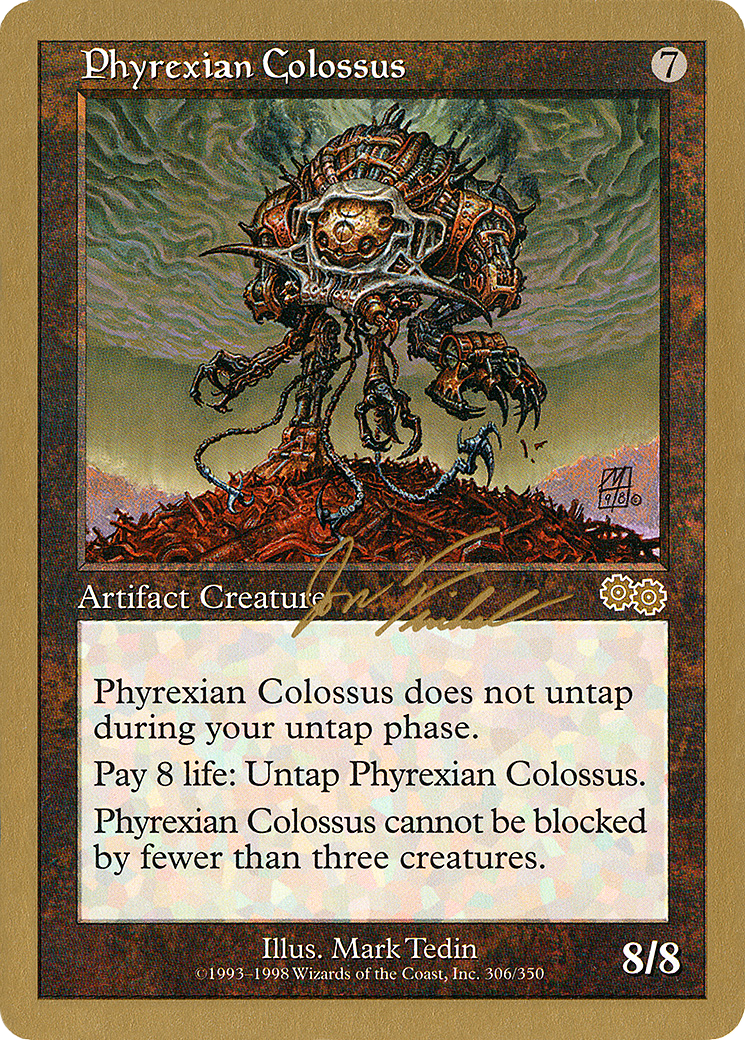 Phyrexian Colossus - 2000 Jon Finkel (USG) (WCD-) - World Championship Decks 2000