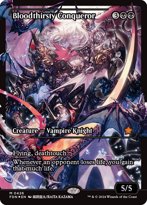 Bloodthirsty Conqueror (Showcase) (FDN-426) - Foundations: (Showcase) Foil