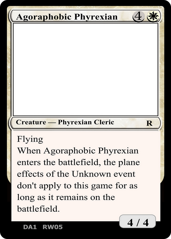 Agoraphobic Phyrexian (UNK-) - Unknown Event