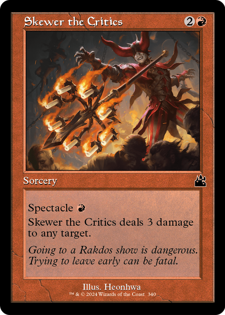 Skewer the Critics (Retro Frame) (RVR-340) - Ravnica Remastered