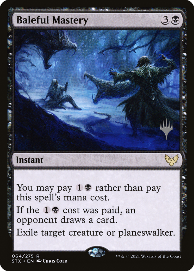 Baleful Mastery (PPSTX-064) - Strixhaven: School of Mages Promos Foil